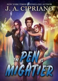The Pen is Mightier The Pen is Mightier