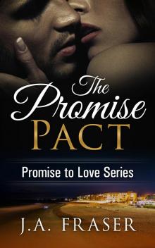 The Promise Pact (Promise to Love Book 1)