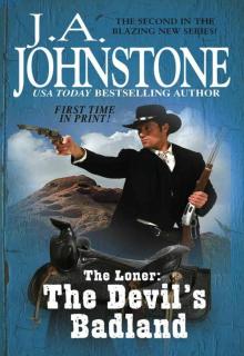 The Devil's Badland: The Loner The Devil's Badland: The Loner