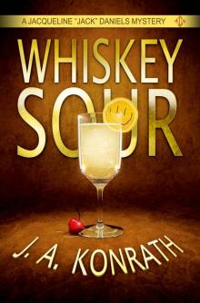 Whiskey Sour - A Thriller (Jacqueline 