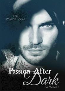 Passion After Dark Passion After Dark