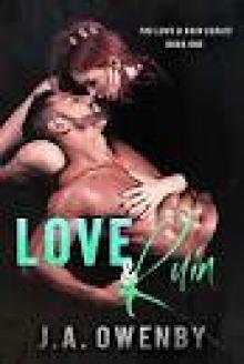 Love & Ruin (The Love & Ruin Series Book 1)