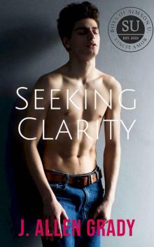 SeekingClarity: My Ex's Dad? (m/m, age gap, worst enemy's dad) (Boys of Simson U. Book 3)