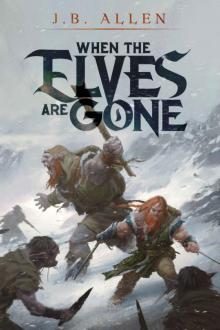 When the Elves are Gone