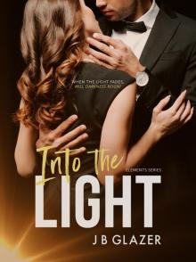 Into the Light