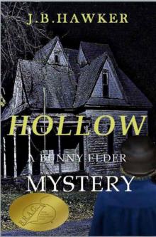 Hollow (Bunny Elder Adventures Book 1)