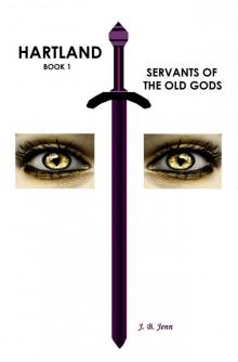 Servants of the Old Gods (Hartland Book 1)