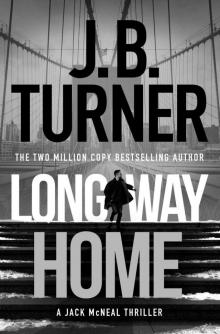 Long Way Home (A Jack McNeal Thriller)