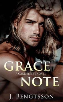 Grace Note: A Cake Series Novel