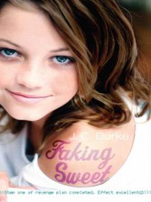 Faking Sweet
