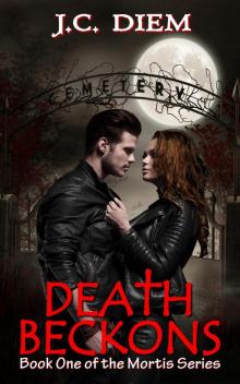 Death Beckons (Mortis Vampire Series, #1)