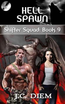 Hell Spawn: Shifter Squad 09