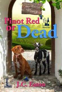 Pinot Red or Dead?