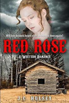 Red Rose--A Western Romance