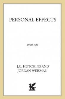 Personal Effects: Dark Art Personal Effects: Dark Art