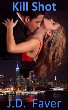 Kill Shot (Romantic Suspense)