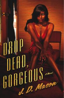 Drop Dead, Gorgeous