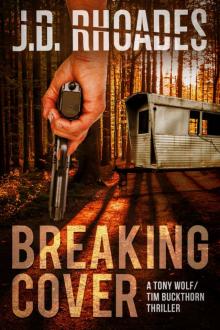 Breaking Cover (Tony Wolf/Tim Buckthorn)