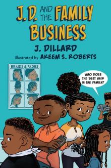 J.D. and the Family Business J.D. and the Family Business