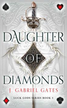 Daughter of Diamonds: Luck Gods Series Book 3