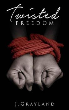 Twisted Freedom