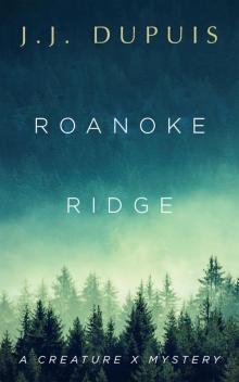 Roanoke Ridge Roanoke Ridge