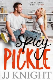 Spicy Pickle (Fake Engagement) Spicy Pickle (Fake Engagement)