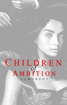 Children of Ambition (Children of Vice Book 2)
