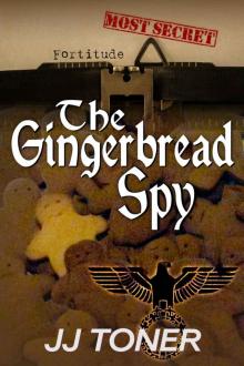 The Gingerbread Spy