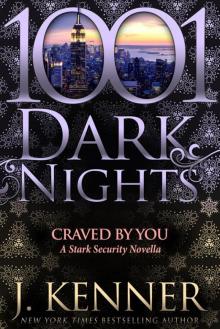 Craved By You: A Stark Security Novella