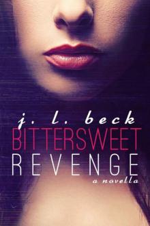 Bittersweet Revenge (Bittersweet #1)