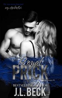 Royal Prick (A Stepbrother Romance) Royal Prick (A Stepbrother Romance)