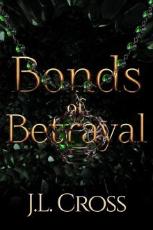 Bonds of Betrayal