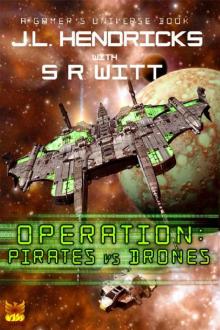 Operation: Pirates vs Drones