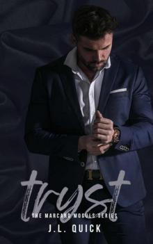 Tryst: The Marcano Moguls Series