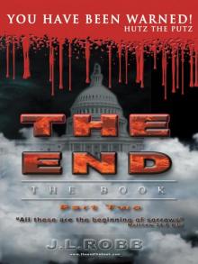 THE END The Book: Part Two: You Have Been Warned