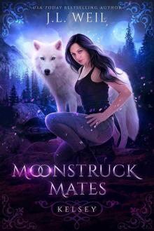 Kelsey: A Wolf Shifter Romance (Moonstruck Mates Book 1)