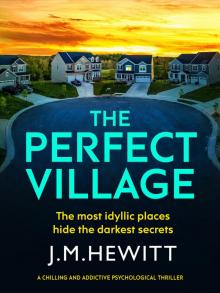 The Perfect Village