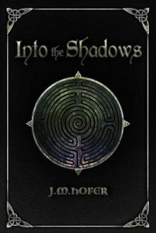 Into the Shadows (Islands in the Mist Book 4)