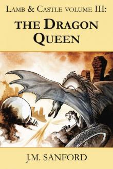 The Dragon Queen (Lamb & Castle Book 3)