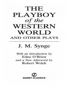 The Playboy of the Western World and Other Plays