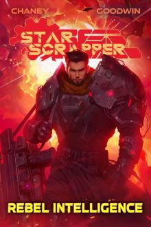 Rebel Intelligence (Star Scrapper Book 3) Rebel Intelligence (Star Scrapper Book 3)