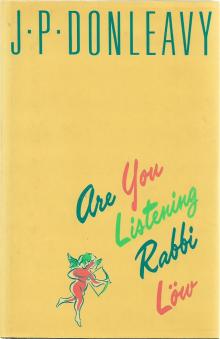 Are You Listening, Rabbi Löw
