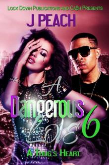 A Dangerous Love 6: A Thug's Heart