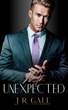 Mr. Unexpected (The Bonded Brothers Series Book 1)