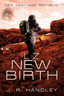LZ New Birth: New Carthage Republic