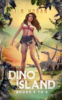 Dino Island: Books 4-6 (Dino Island Box Sets Book 2)