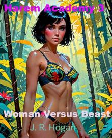 Harem Academy 3: Woman Versus Beast