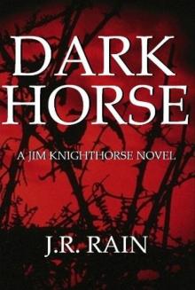 Dark horse jk-1 Dark horse jk-1
