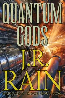 Quantum Gods: A Science Thriller Quantum Gods: A Science Thriller